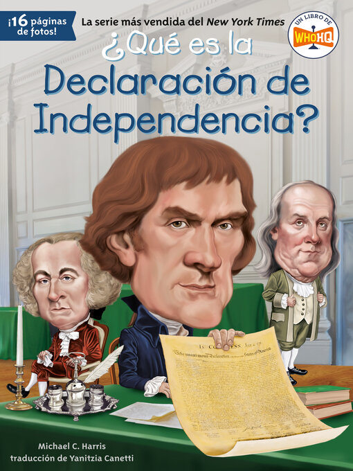 Title details for ¿Qué es la Declaración de Independencia? by Michael C. Harris - Available